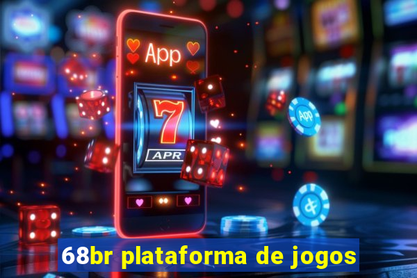 68br plataforma de jogos